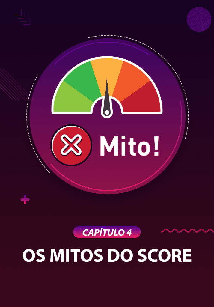MÓDULO 4 - O MITO - EBOOK AUMENTE O SEU SCORE